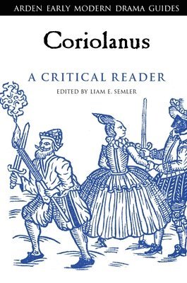 bokomslag Coriolanus: A Critical Reader