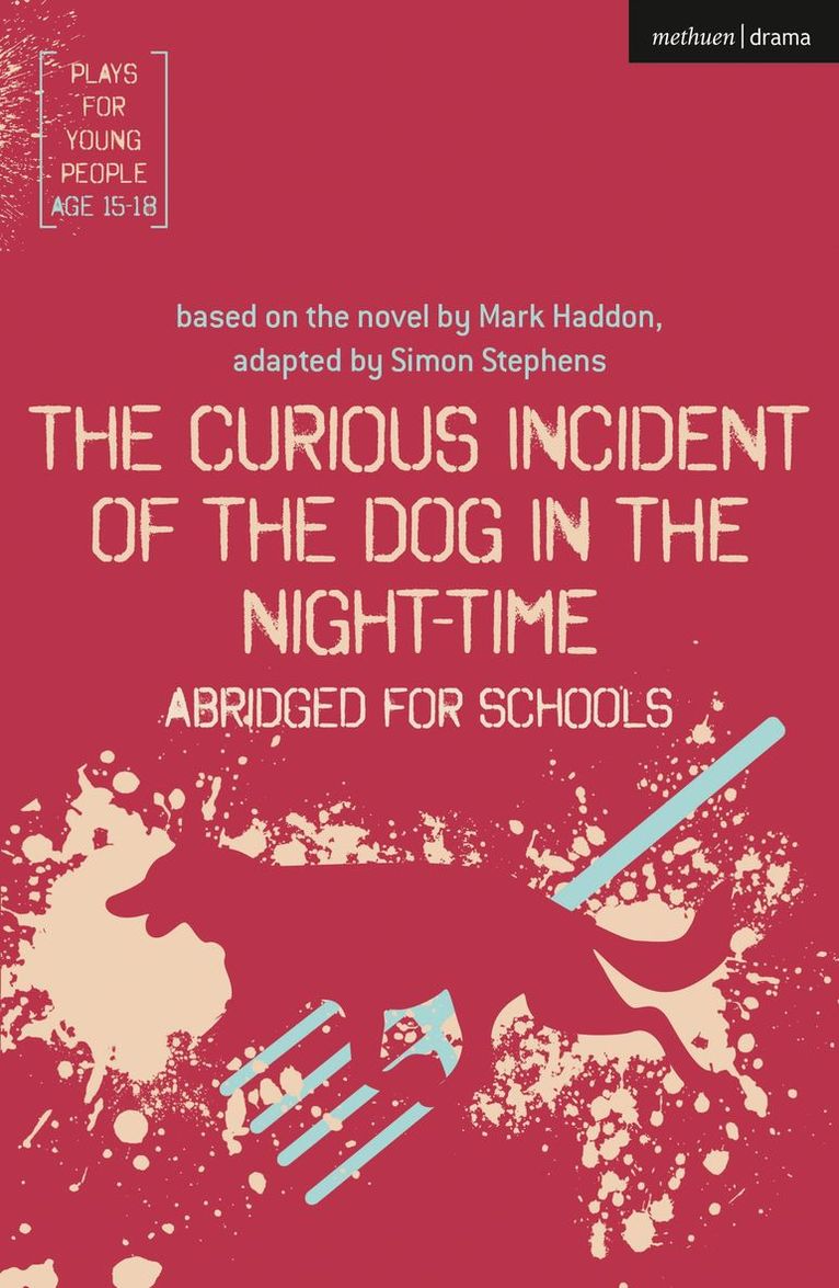 Simon Stephens, Simon (Author) Stephens - Curious Incident of the Dog in the Night-Time: Abridged for Schools, Häftad