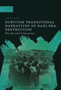 bokomslag Survivor Transitional Narratives of Nazi-Era Destruction
