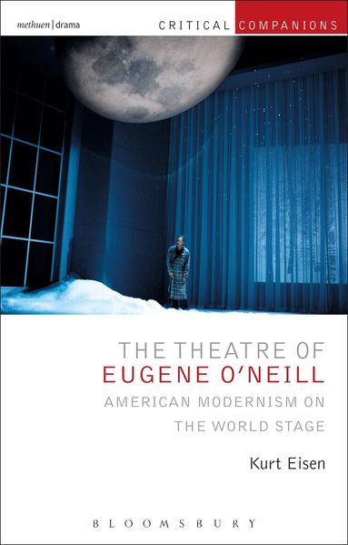 Kurt Eisen, Patrick Lonergan - Theatre of Eugene O’Neill, Häftad