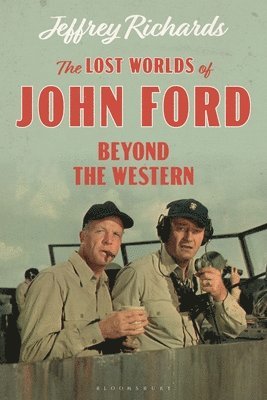 The Lost Worlds of John Ford 1