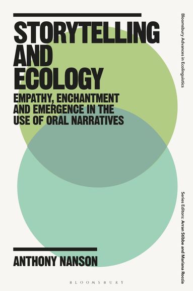 Anthony Nanson, Arran Stibbe - Storytelling and Ecology, Inbunden