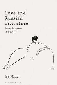 bokomslag Love and Russian Literature