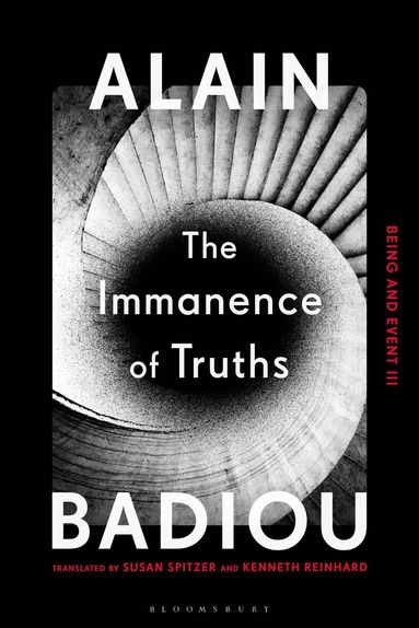 Alain Badiou - Immanence of Truths, Häftad