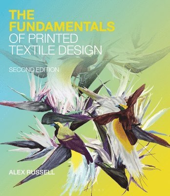 Alex Russell - Fundamentals of Printed Textile Design, Häftad
