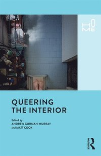 bokomslag Queering the Interior
