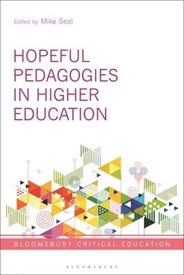 bokomslag Hopeful Pedagogies in Higher Education