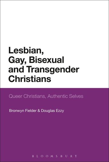 Bronwyn Fielder, Douglas Ezzy - Lesbian, Gay, Bisexual and Transgender Christians, Häftad