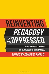 bokomslag Reinventing Pedagogy of the Oppressed