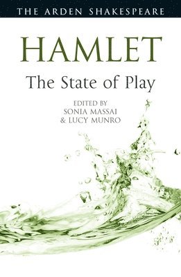 Hamlet: The State of Play 1