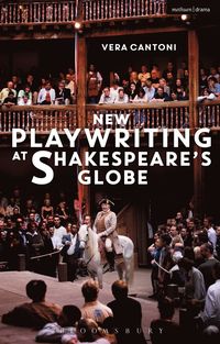 bokomslag New Playwriting at Shakespeare's Globe