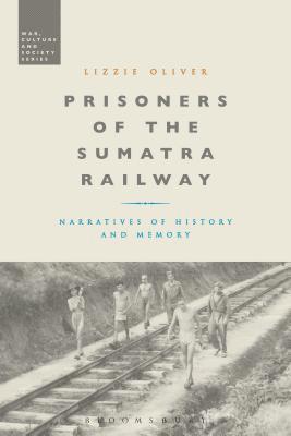 bokomslag Prisoners of the Sumatra Railway