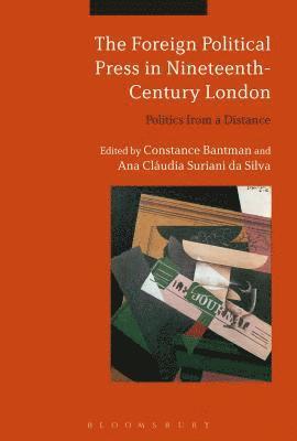 bokomslag Foreign Political Press in Nineteenth-Century London