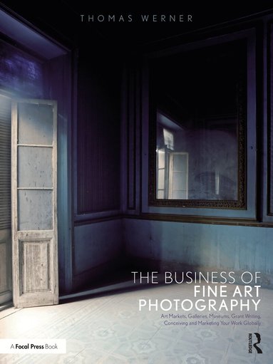 Thomas Werner - Business of Fine Art Photography, Häftad