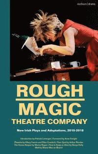 bokomslag Rough Magic Theatre Company