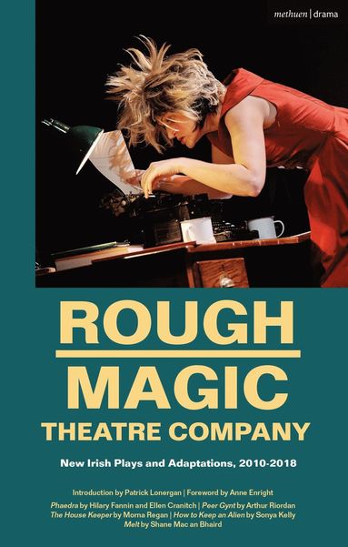 bokomslag Rough Magic Theatre Company