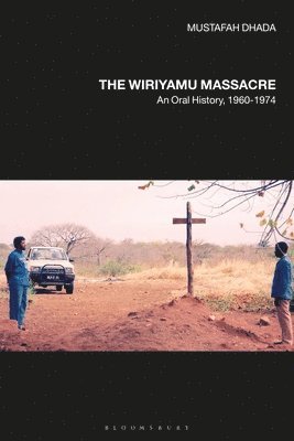 bokomslag Wiriyamu Massacre
