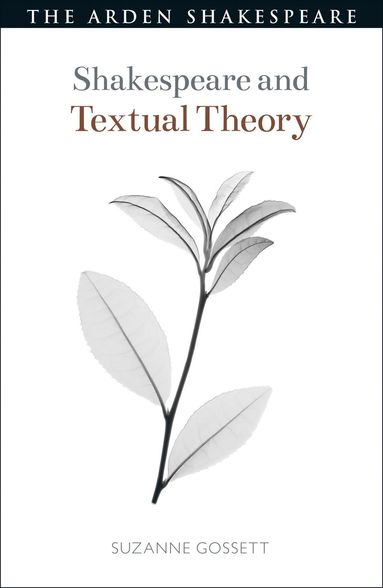 bokomslag Shakespeare and Textual Theory