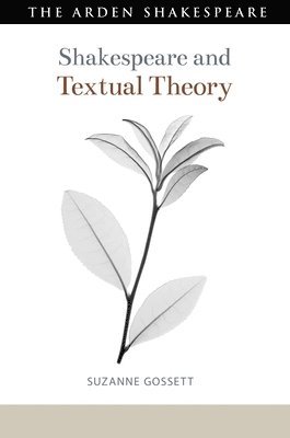 Shakespeare and Textual Theory 1