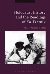 bokomslag Holocaust History and the Readings of Ka-Tzetnik