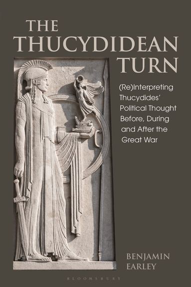 Benjamin Earley - Thucydidean Turn, Inbunden