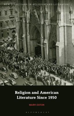 Religion and American Literature Since 1950 1