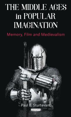 bokomslag Middle Ages in Popular Imagination