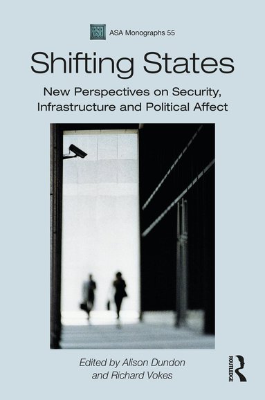 Alison Dundon, Richard Vokes - Shifting States, Inbunden