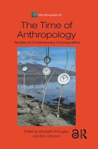 bokomslag The Time of Anthropology
