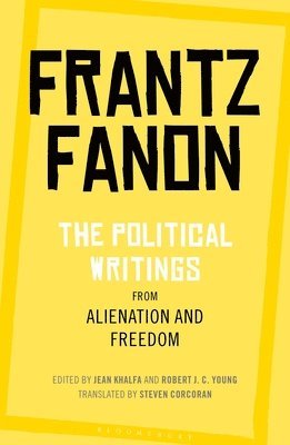 The Political Writings from Alienation and Freedom 1