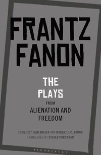 bokomslag Plays from Alienation and Freedom