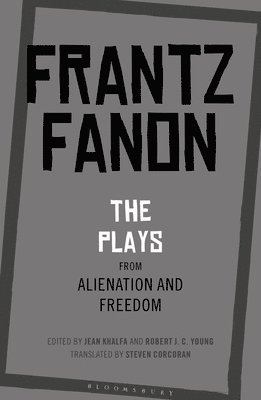bokomslag Plays from Alienation and Freedom