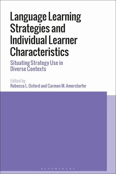 Rebecca L. Oxford, Carmen M. Amerstorfer - Language Learning Strategies and Individual Learner Characteristics, Häftad