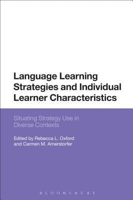 Language Learning Strategies and Individual Learner Characteristics 1