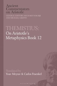 bokomslag Themistius: On Aristotle Metaphysics 12
