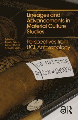 bokomslag Lineages and Advancements in Material Culture Studies