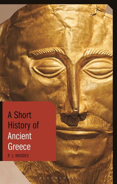 PJ Rhodes - Short History of Ancient Greece, Häftad