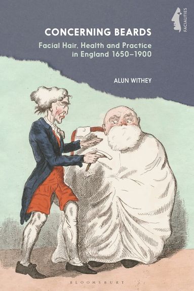Alun Withey, Mark Bradley - Concerning Beards, Inbunden