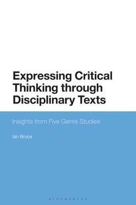 Expressing Critical Thinking through Disciplinary Texts 1
