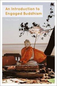 bokomslag An Introduction to Engaged Buddhism