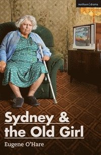 bokomslag Sydney & the Old Girl