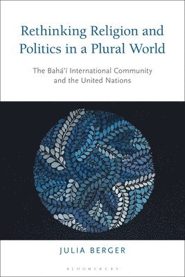 bokomslag Rethinking Religion and Politics in a Plural World