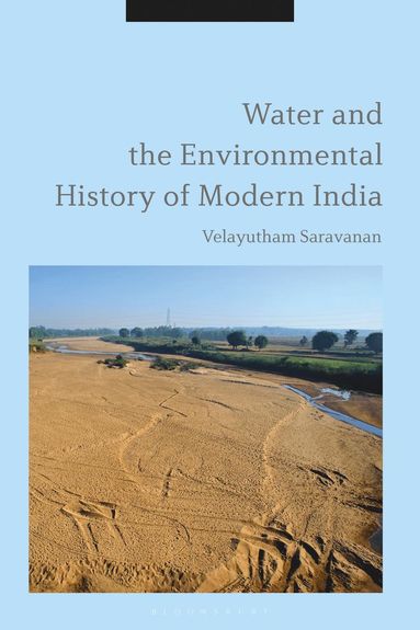 bokomslag Water and the Environmental History of Modern India