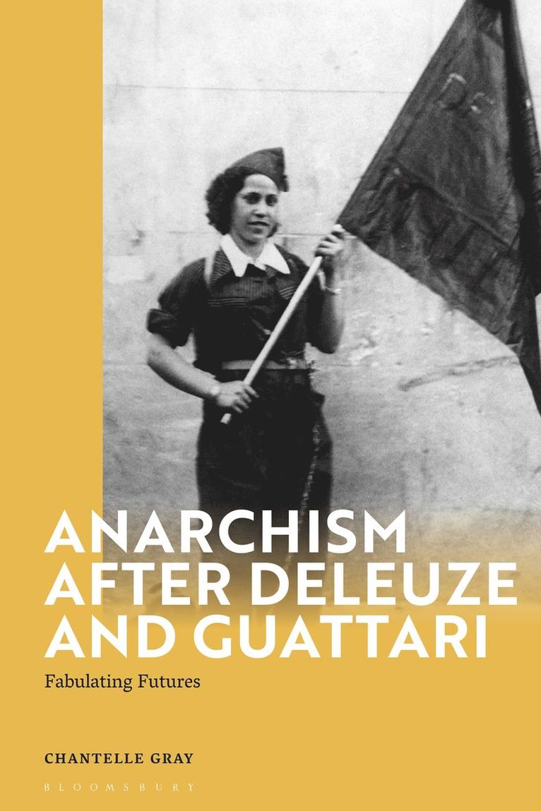 Anarchism After Deleuze and Guattari 1