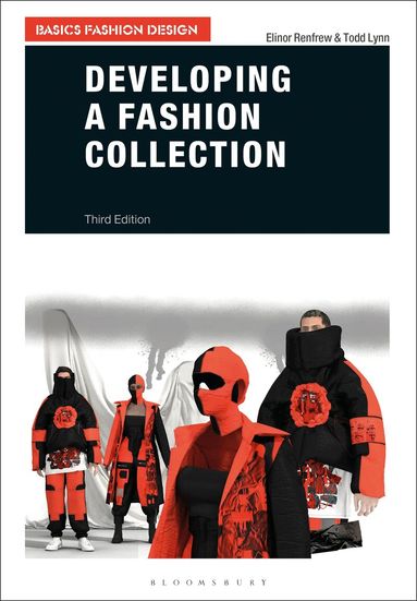 Elinor Renfrew, Todd Lynn - Developing a Fashion Collection, Häftad