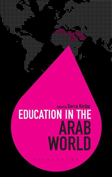 Serra Kirdar - Education in the Arab World, Häftad