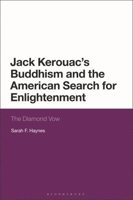 bokomslag Jack Kerouac's Buddhism and the American Search for Enlightenment