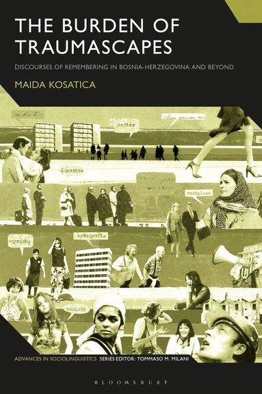 Maida Kosatica, Tommaso M. Milani - Burden of Traumascapes, Inbunden