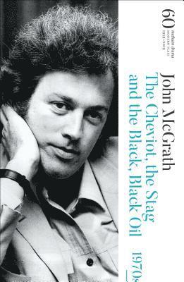 Cheviot, the Stag and the Black, Black Oil