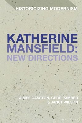 bokomslag Katherine Mansfield: New Directions